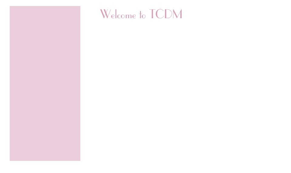 Welcome to TCDM